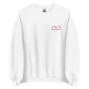 "Do You Like Scary Movies?" Sweatshirt - Image 3