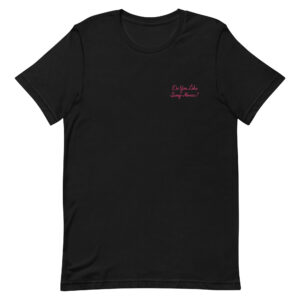 "Do You Like Scary Movies?" Short-Sleeve T-Shirt